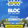 SATURDAY | The Cocoloco Takeover with Bloc Off The Wall and SecondCity Live at The Barn Bar