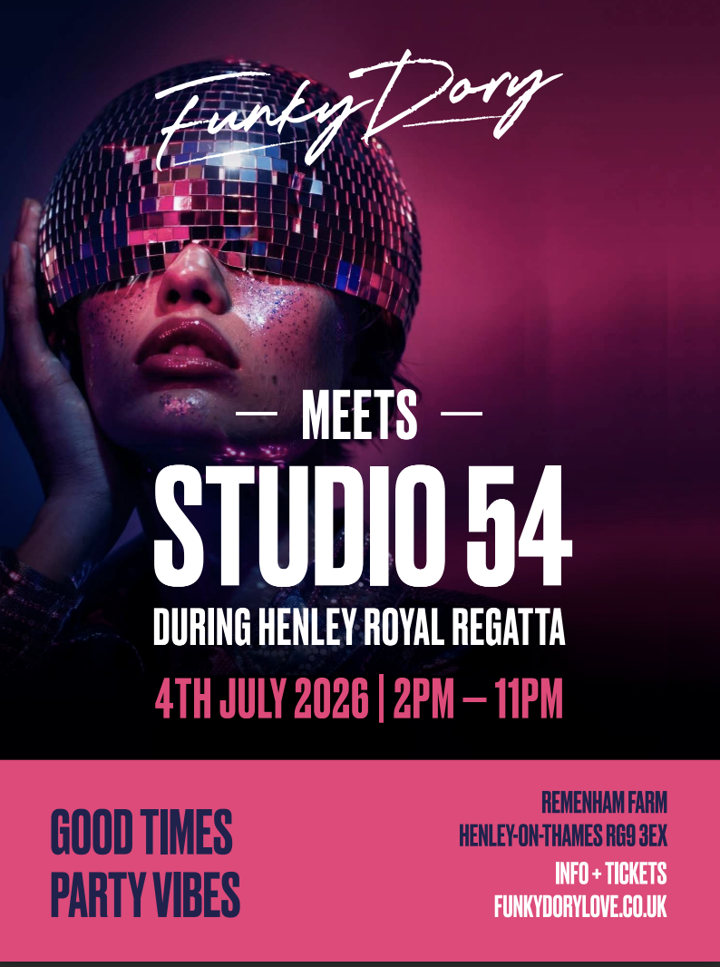 SATURDAY |  Funky Dory meets Studio 54 during Henley Royal Regatta